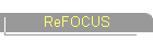 ReFOCUS