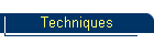 Techniques
